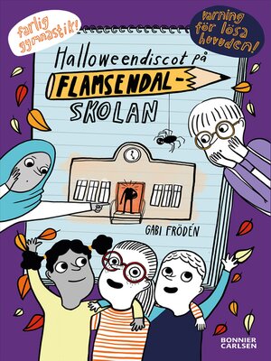 cover image of Halloweendiscot på Flamsendalskolan